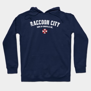 Raccoon City - Home of Umbrella Inc. Hoodie